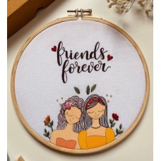 Friends Forever Handmade Embroidery Hoop Art - Friends Gifts