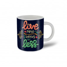 Live More Mug